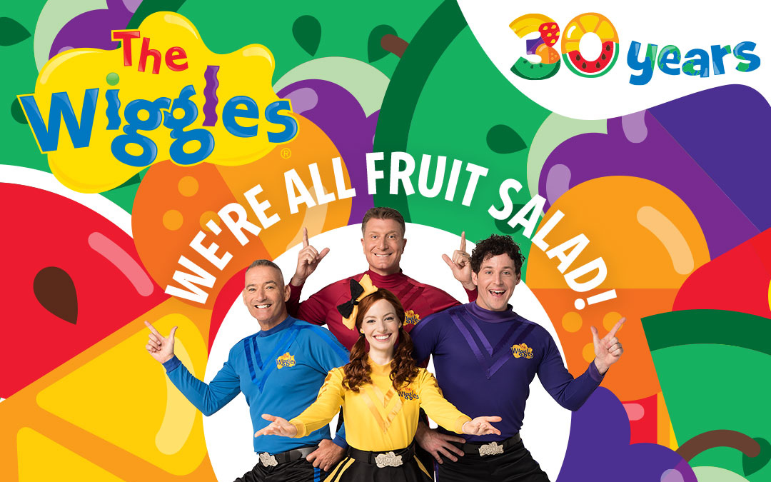 THE WIGGLES: WE’RE ALL FRUIT SALAD TOUR