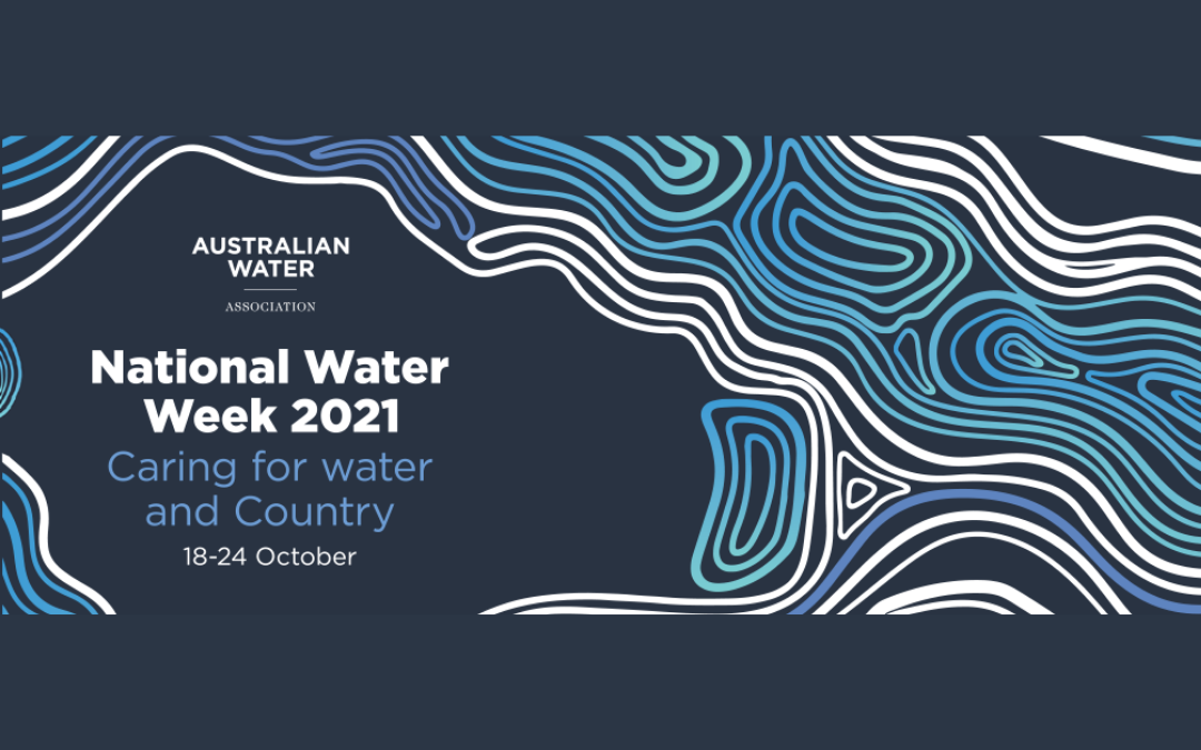 RESIDENTS ASKED TO CARE FOR WATER AND COUNTRY THIS NATIONAL WATER WEEK