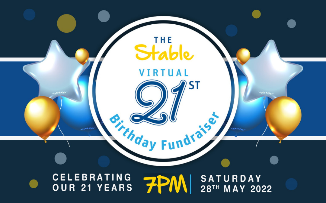 The Stable Virtual 21st Birthday Fundraiser