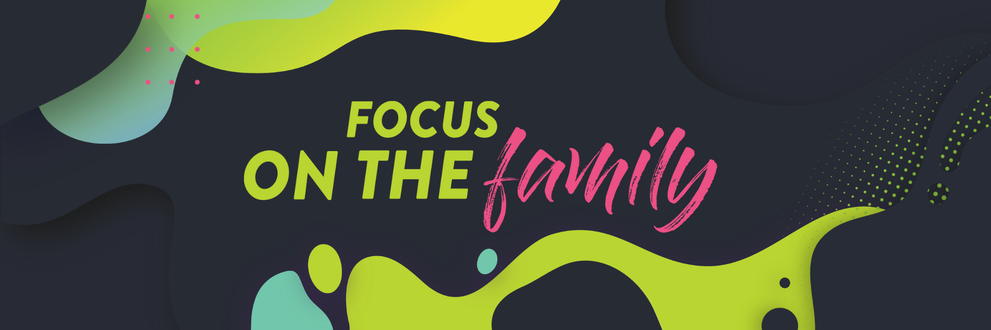 focus on the family