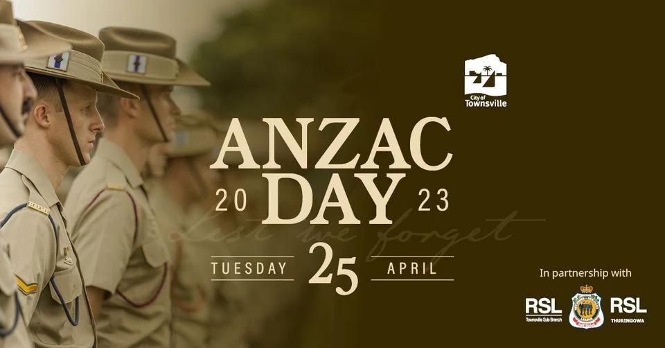 ANZAC DAY 2023 IN TOWNSVILLE