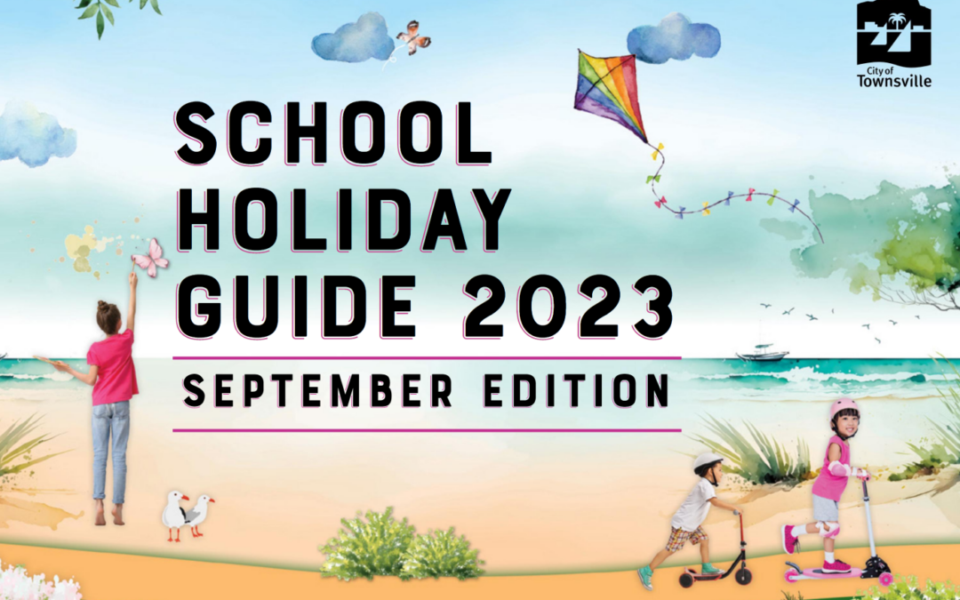 COUNCIL SCHOOL HOLIDAYS GUIDE BUSTING HOLIDAY BOREDOM