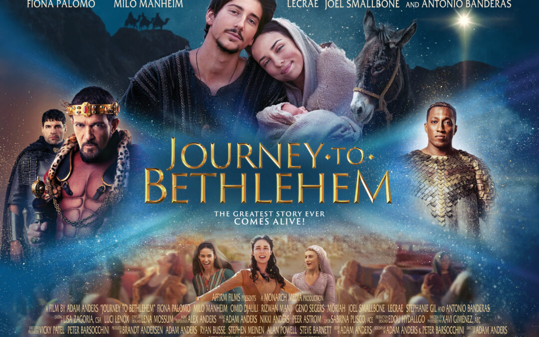 JOURNEY TO BETHLEHEM MOVIE: IN THEATRES NOVEMBER 30TH
