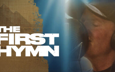 THE FIRST HYMN: A FORGOTTEN SONG!